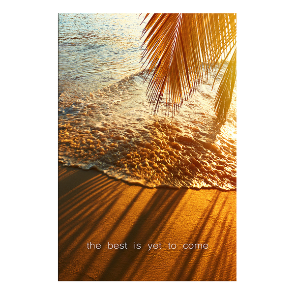 Wandbild The Best Is Yet To Come - Holzwerkstoff & Leinen - Mehrfarbig