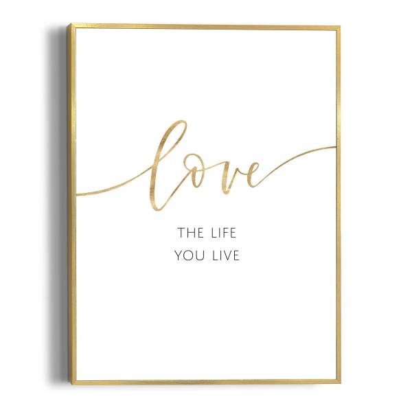 Gerahmtes Bild Life Is Love - MDF - Gold - 30 x 40 cm