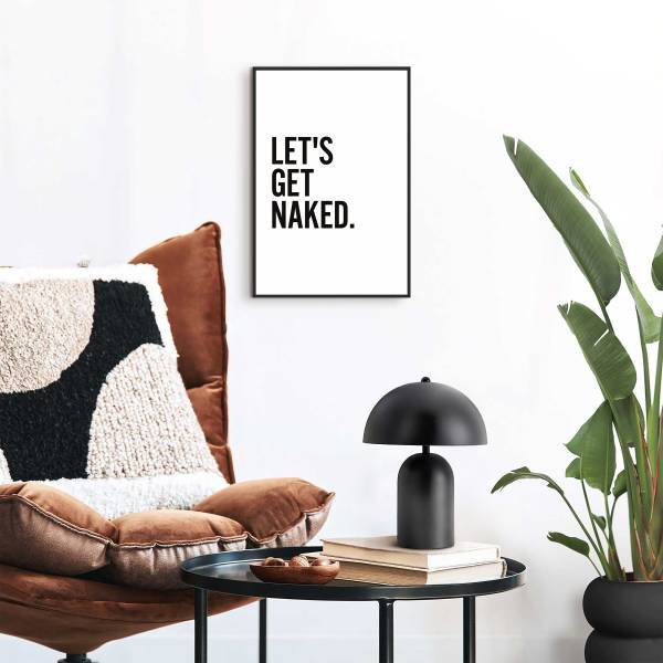 Kunstdruck Let´s get Naked - MDF - Schwarz / Weiß